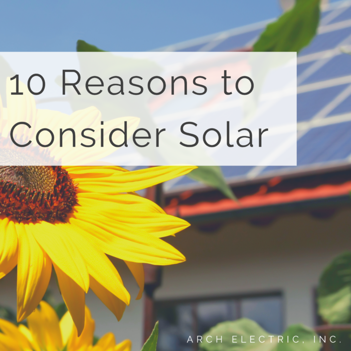10 Reasons to Consider Solar