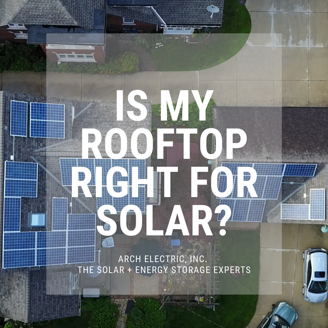 Arch Electric - Wisconsin Solar Installation Experts - Is my Rooftop Right for Solar Article