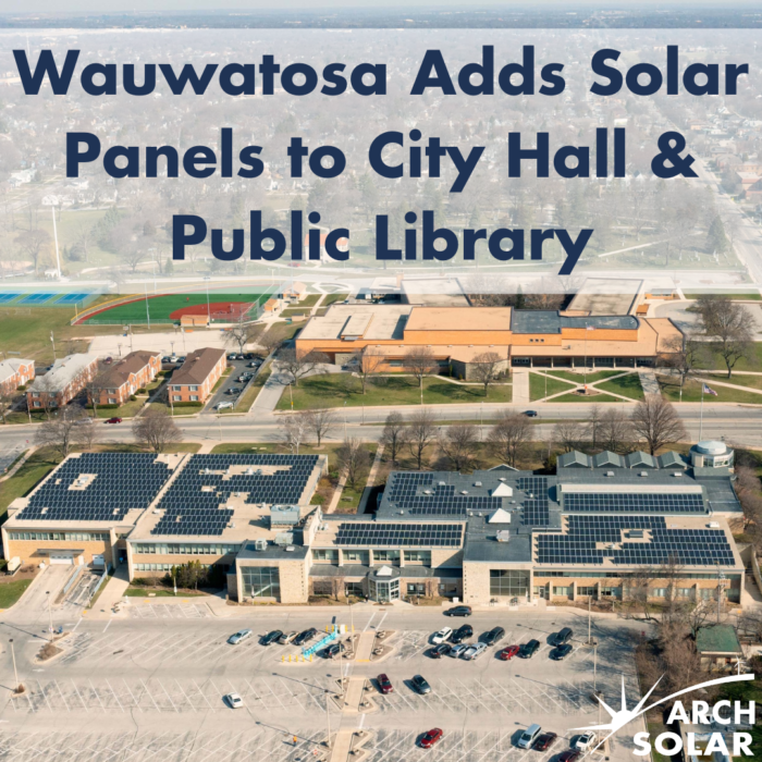Wauwatosa Adds Solar Panels to City Hall & Public Library